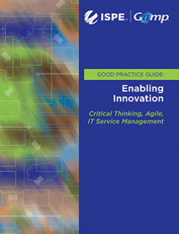 GAMP Good Practice Guide: Enabling Innovation